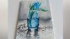 How To Paint Blue Tulip Flowers In A Glass Vase Acrylic Painting