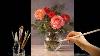 Painting A Vibrant Rose Bouquet In Glass Vase Relaxing Acrylic Still Life Tutorial 175