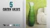 Top 10 Green Vases 2018 24 Tall Bamboo Floor Vase Glossy Green